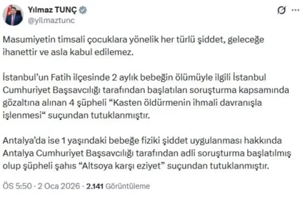 Bakan Tunç: 2 aylık bebeğin ölümüyle ilgili 4 şüpheli tutuklandı